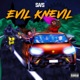 Evil Knevil Single