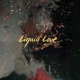 Liquid Love Deluxe Edition