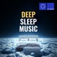 Deep Sleep Music