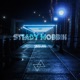 steady mobbin feat E P O