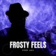 Frosty Feels Chill Jazz
