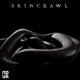 Skincrawl EP