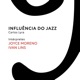 Influência do Jazz feat Ivan Lins Single