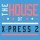 The House of X Press 2 Club Edition