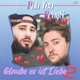 Glaube es ist Liebe 2 Single
