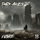 Dark Ages Remixes