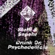 Drunk on Psychedeli C A EP