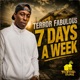 7 Days A Week feat Terror Fabulous Single