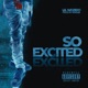 So Excited Single