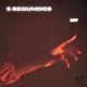 5 Segundos Single