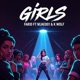Girls feat MJAE001 K Wolf Single