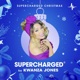 SUPERCHARGED Christmas feat Kwanza Jones Matty Holiday Wishes Mix Single