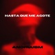 HASTA QUE ME AGOTE Single