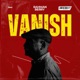 VANISH Single