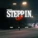 steppin up Single
