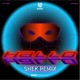 HALLO feat 陈思键 DJ SHEK Remix Single