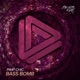 Bass Bomb Single