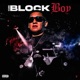 Block Boy Single