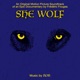 She Wolf Original Motion Picture Soundtrack