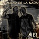 En medio de la nada feat Cobardes Single