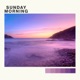 Sunday Morning Single
