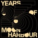 25 Years of Moon Harbour Part II feat Turnup Tun Single