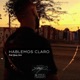 HABLEMOS CLARO feat Yung Jara Single