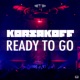 Ready to Go Single
