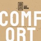 Comfort feat Asia Moore Single