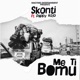 Me ti Bomu feat Pappy Kojo Single