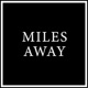 Miles Away Single