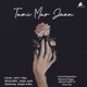 Tumi Mur Jaan Single