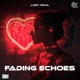 Fading Echoes Single