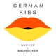 German Kiss feat Bjarne Melgaard Barker Baumecker Remix of Russian Kiss Single