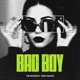 Bad Boy Single