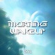 Morning Wakeup Single
