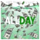 All Day feat K ron Single
