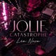Jolie catastrophe Single
