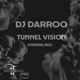 Tunnel Vision Single