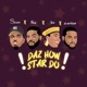 Daz How Star Do feat DJ Neptune Falz Teni Single