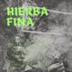 Hierba Fina Single