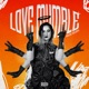 LOVE MUMBLE Single