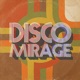Disco Mirage One Single