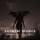 Zatmění slunce feat WBBS Erika Fečová Single
