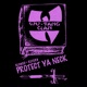 Protect Ya Neck Shao Lin Version slowed reverb feat RZA Method Man Inspectah Deck Raekwon U God Ol Dirty Bastard Ghostface Killah GZA Single