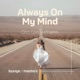 Always on My Mind Single