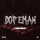 Dopeman Single