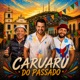 Caruaru do Passado Single