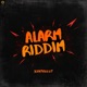 Alarm Riddim Single
