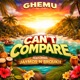 Can t Compare feat JayMos BROUKII Single